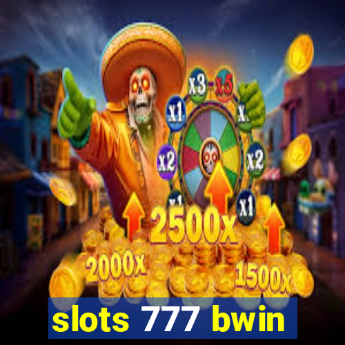 slots 777 bwin